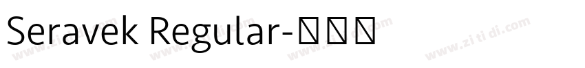 Seravek Regular字体转换